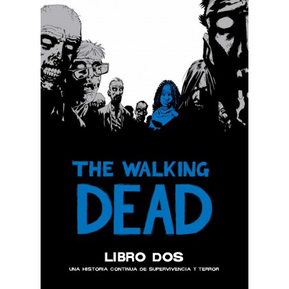 The Walking Dead libro 2 edición de lujo